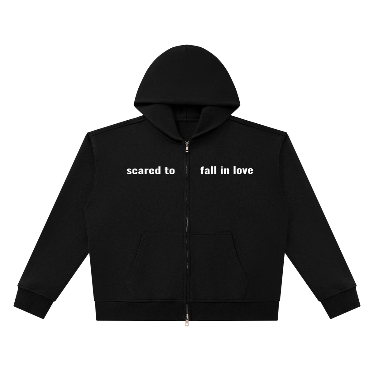 Full zip up hoodie scared to fall in love