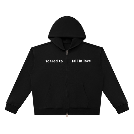 Full zip up hoodie scared to fall in love